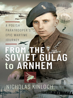 cover image of From the Soviet Gulag to Arnhem